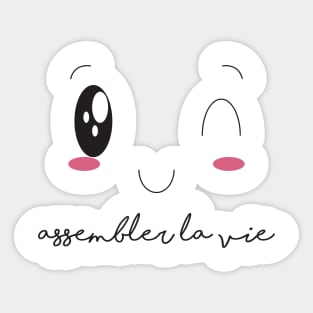 "Croquer la vie" collection | assembler la vie Sticker